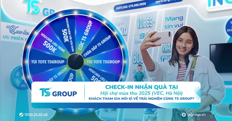 Check-in nhận quà tại Hội chợ Mùa Thu 2025 (VEC, Hà Nội) – Khách tham gia nói gì về trải nghiệm cùng TS Group?