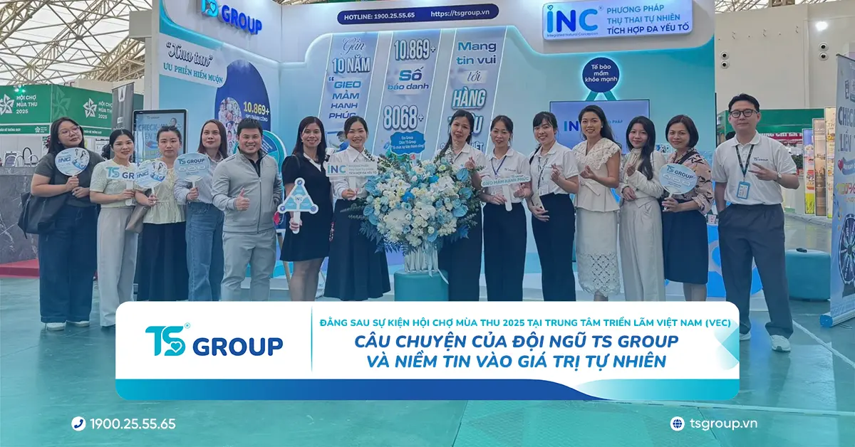 Đằng sau sự kiện Hội chợ mùa thu 2025 tại Trung tâm Triển lãm Việt Nam (VEC): Câu chuyện của đội ngũ TS Group và niềm tin vào giá trị tự nhiên