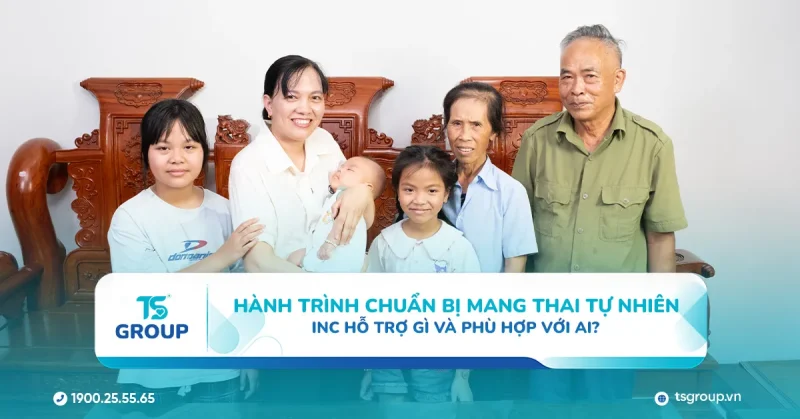 Hành trình chuẩn bị mang thai tự nhiên: INC hỗ trợ gì và phù hợp với ai?