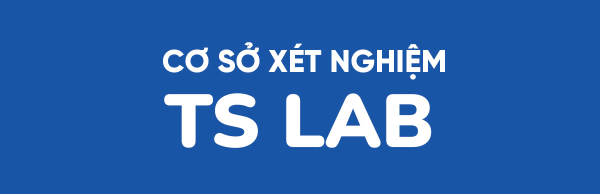 Cơ sở xét nghiệm TS Lab