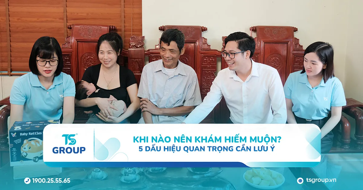 Khi nào nên khám hiếm muộn? 5 dấu hiệu cho thấy hai vợ chồng không nên trì hoãn
