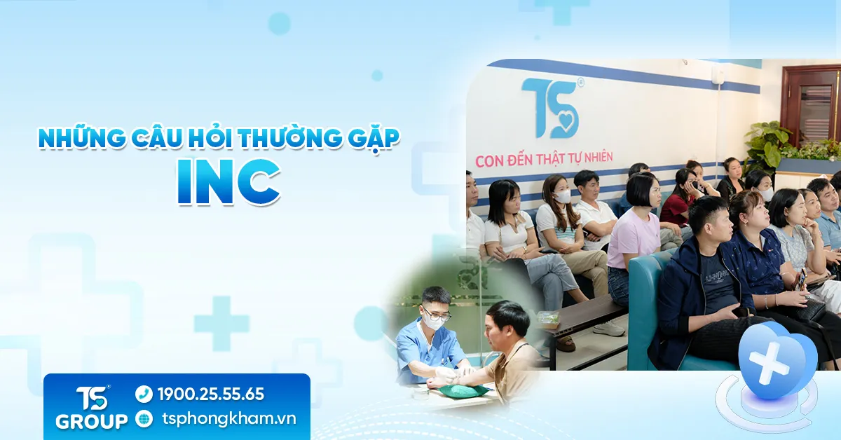 Những câu hỏi thường gặp về INC