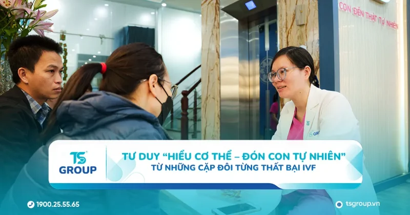 Từng thất bại IVF, nhiều cặp đôi bắt đầu lại với tư duy “hiểu cơ thể – đón con tự nhiên” như thế nào