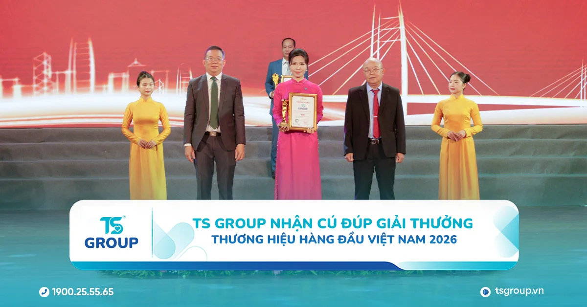 TS Group nhận cú đúp giải thưởng 'Thương hiệu hàng đầu Việt Nam 2026'